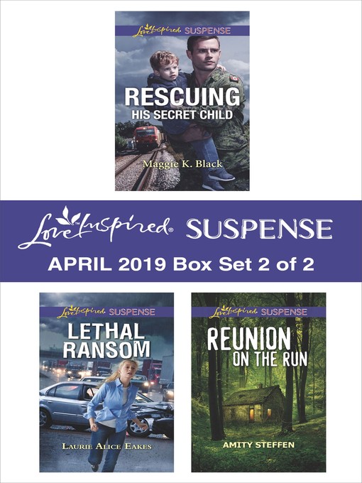 Title details for Harlequin Love Inspired Suspense April 2019, Box Set 2 of 2 by Maggie K. Black - Wait list